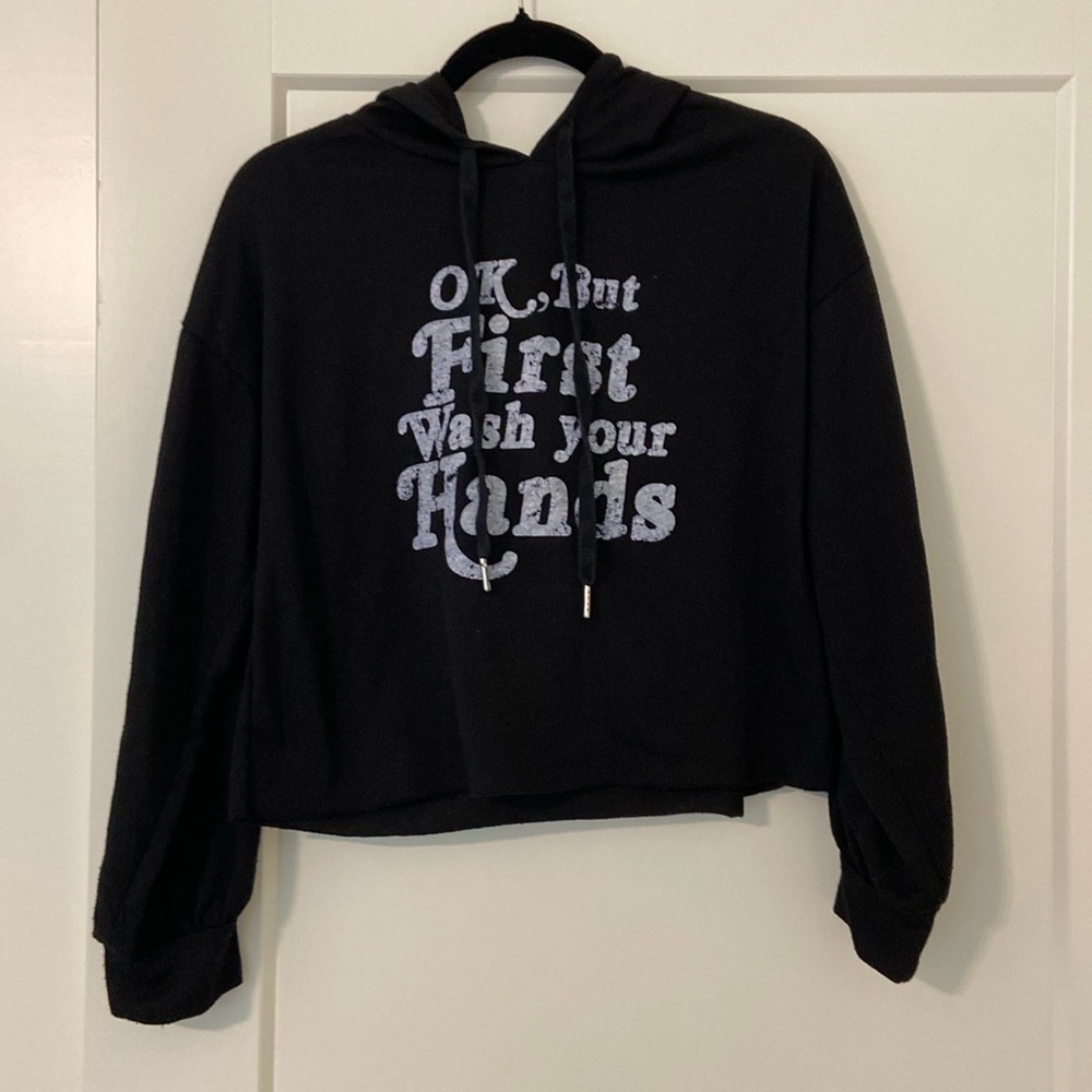 Altar’d State- Okay But First Wash Your Hands Sweatshirt